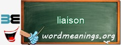 WordMeaning blackboard for liaison